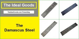 What Is Damascus Steel The Ideal Goods   The Damascus Steel 300x150 