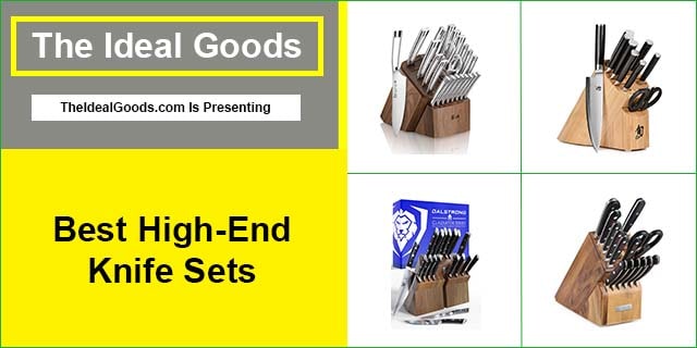 Best High-End Knife Sets