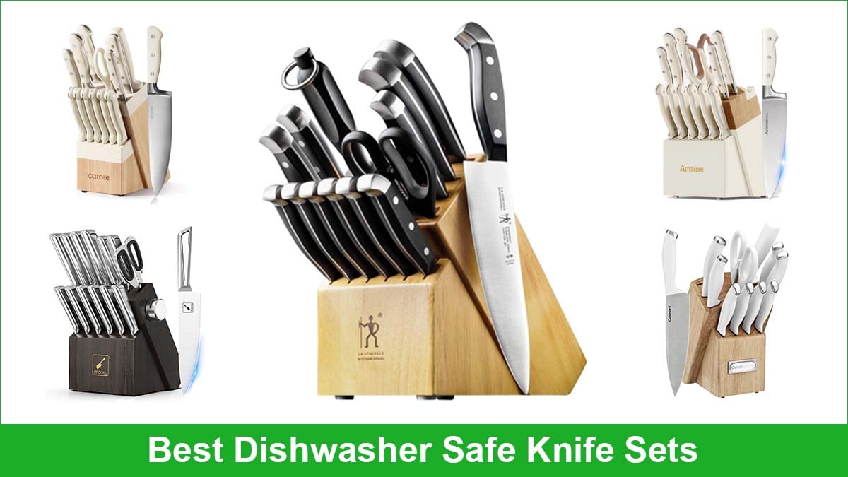 Best Dishwasher Safe Knife Sets